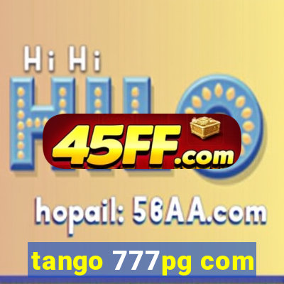 tango 777pg com